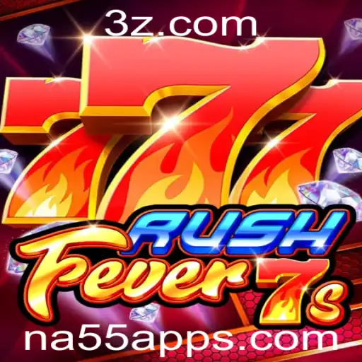 Descubra o Universo de RushFever7s: O Novo Sucesso no na55 app